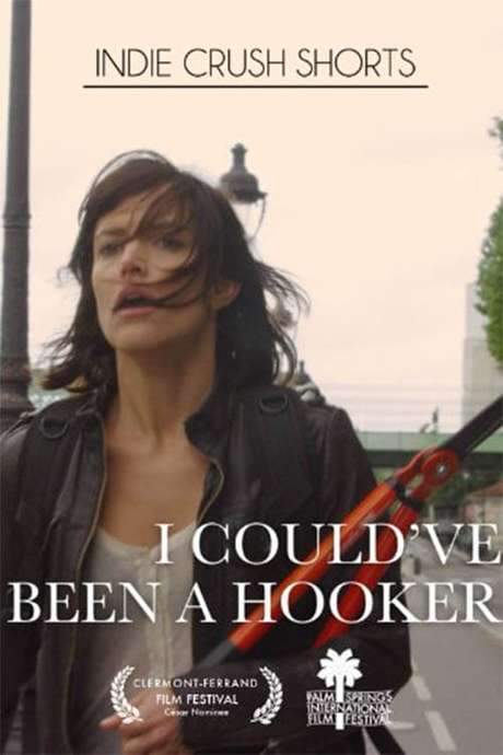 I Could’ve Been a Hooker